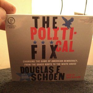 The Political Fix By Dougless E Schoen Audio Book on CD